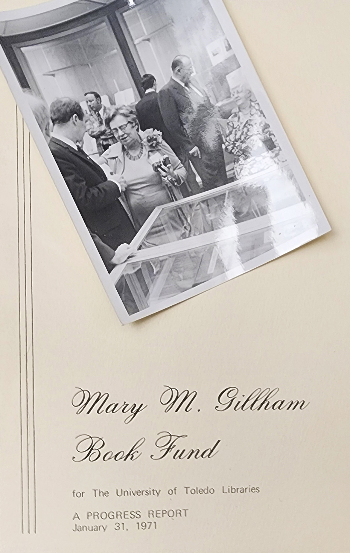 1971 Progress Report of the Mary M. Gillham Book Fund