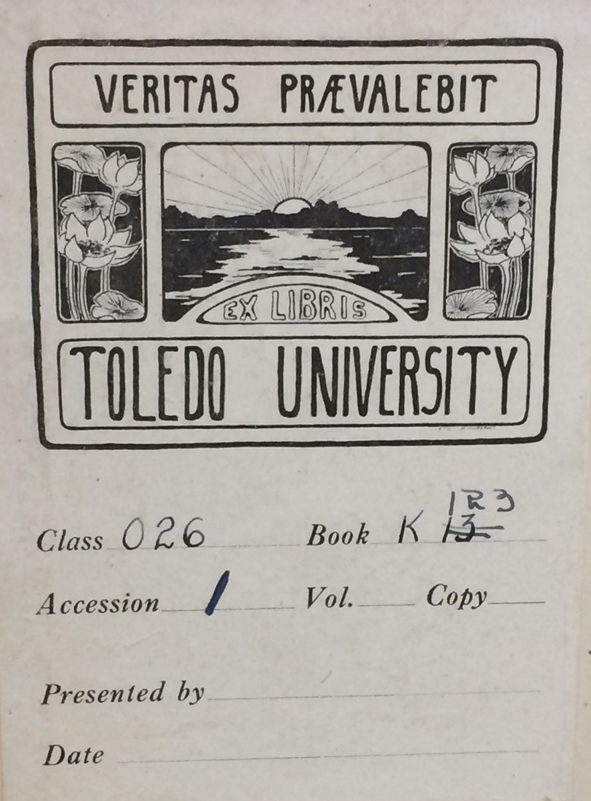 Book plate marking the first book acquired by the Univesity Library in 1917