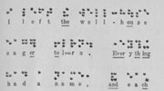 Segment of Helen Keller's Book, "The Story of My Life" in braille. Source: Helen Keller, "The Story of My Life" (Published 1905)
