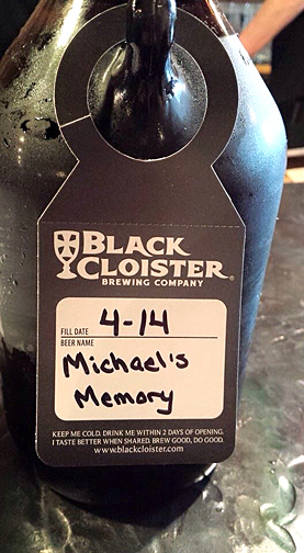 The Black Cloister Brewing Co. last year created a beer in Mike Moore’s honor: Michael’s Memory.