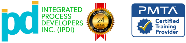 Integrated Process Developers Inc. (IPDI), Celebrating 24 years in Business, a PMTA certified training provider
