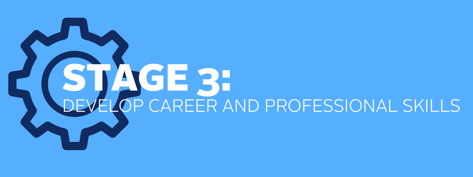 digital heading text reads Stage 3: Develop Career and professional Skills