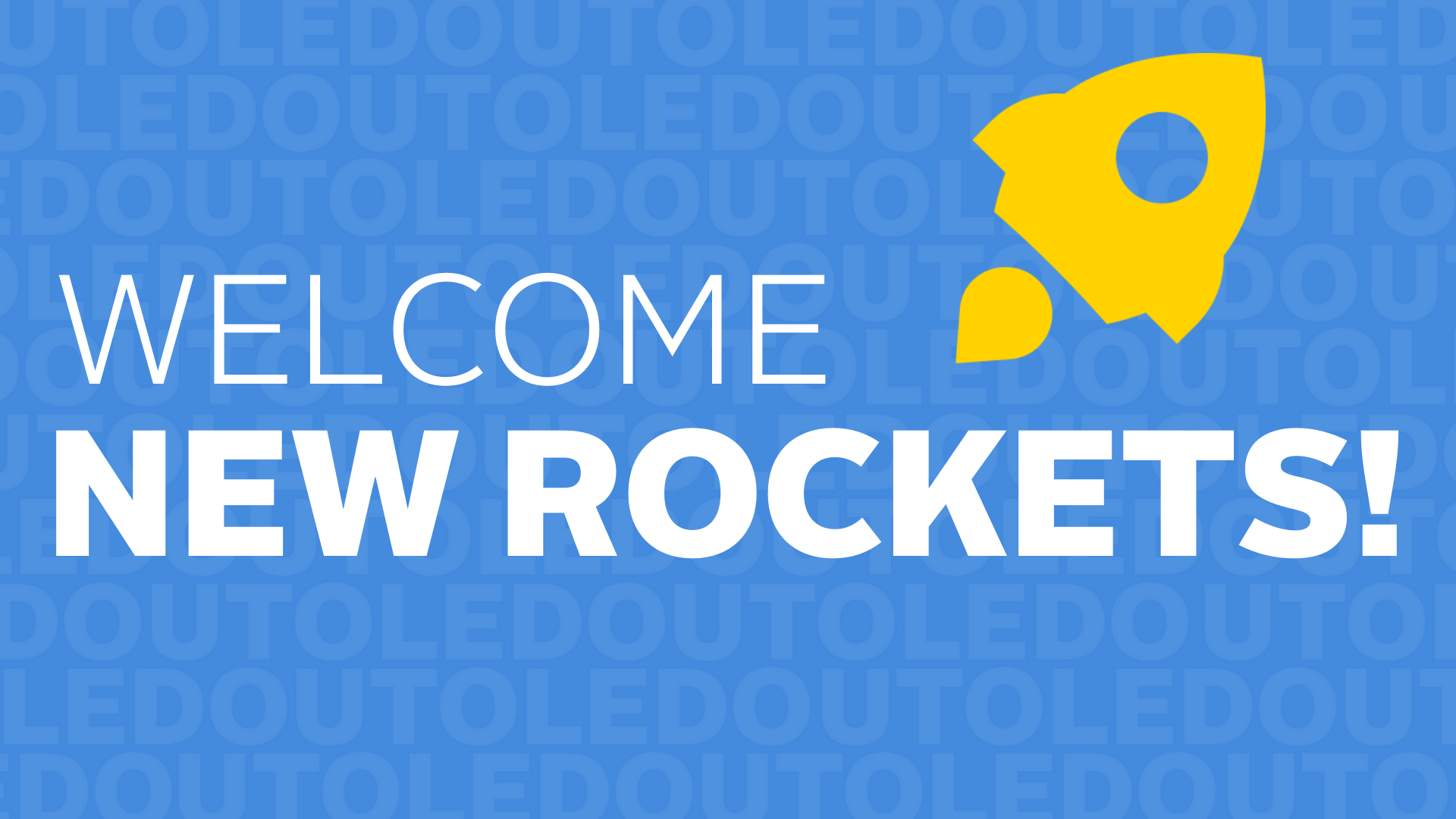Welcome New Rockets Heading
