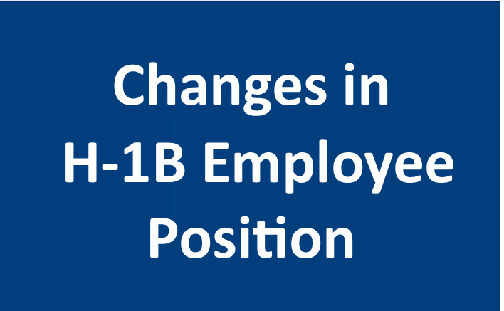 Change in H-1B Employee Position