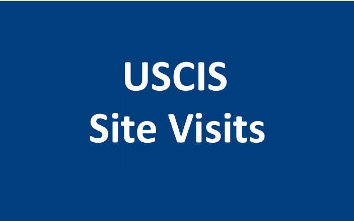 USCIS Site Visits