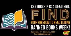 Banned Books Week, Sept. 27-Oct. 3, 2020