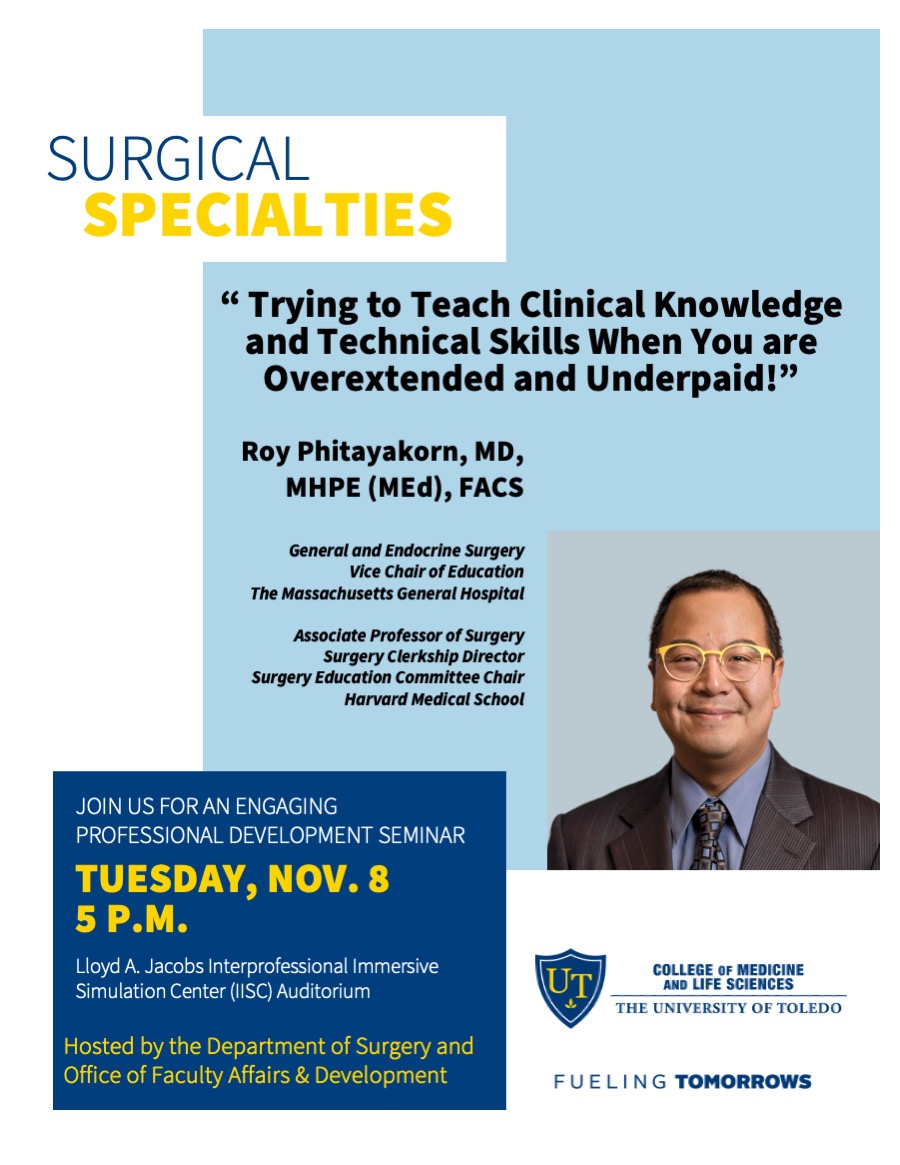 Poster for Faculty Development Session “How to Teach When Overextended and Underpaid” with Dr. Roy Phitayakorn