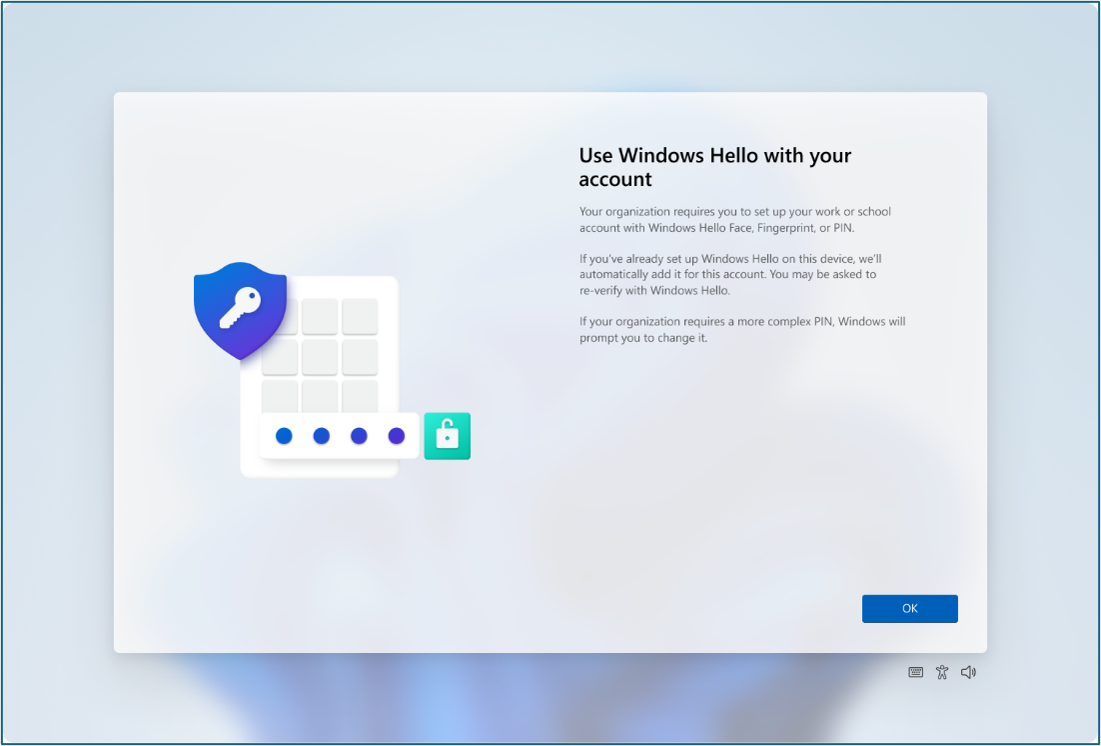 Use Windows Hellow with your account Use Windows Hello with your account