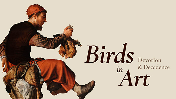 illistration of a man holding two chicken, Text within the image states: Birds in Art Devotion and Decadence