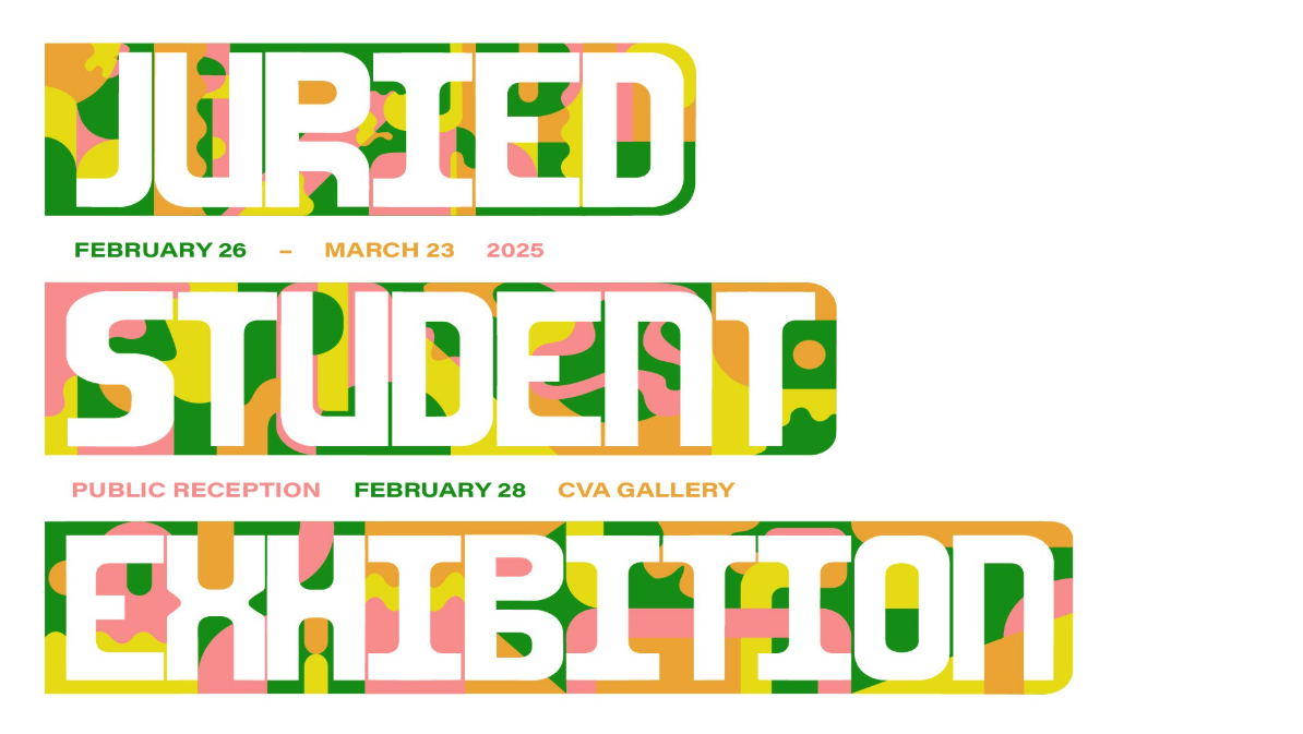 2025 Juried Student Exhibition