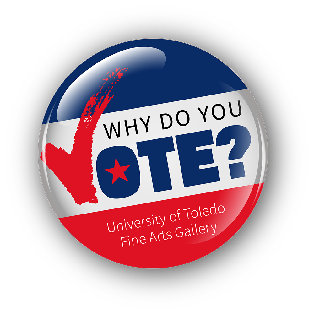 Why Do You Vote? Ehibition Graphic