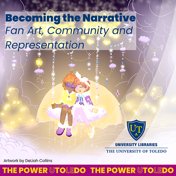 Becoming the narrative: Fan Art, Community and Representation