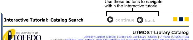 interactive tutorial navigation: use the continue and back buttons