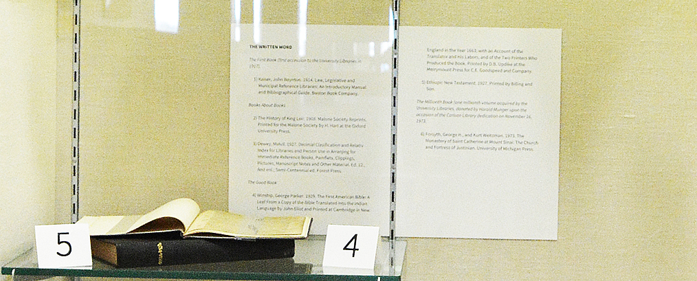 Middle Shelf: 4) Winship, George Parker. 1929. The First American Bible: A Leaf From a Copy of the Bible Translated into the Indian Language by John Eliot and Printed at Cambridge in New England in the Year 1663; with an Account of the Translator and His Labors, and of the Two Printers Who Produced the Book. Printed by D.B. Updike at the Merrymount Press for C.E. Goodspeed and Company; 5)	Ethiopic New Testament. 1927. Printed by Billing and Son.