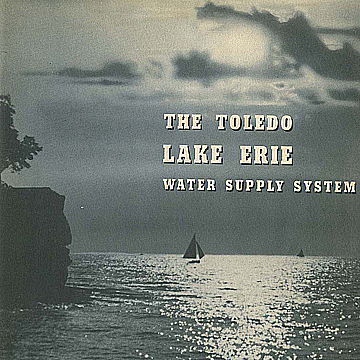 The Toledo Lake Erie Water Supply System