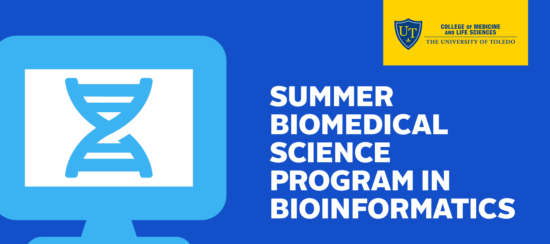 Summer Biomedical Science Program in Bioinformatics