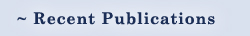 Recent Publications Recent Publications