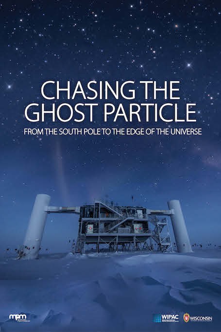 Poster for Chasing the Ghost Particle program
