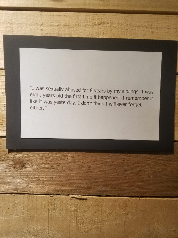 I was sexually abused for 8 years by my siblings. I was eight years old the first time it happened. I remember it like it was yesterday. I don't think I will ever forget either.